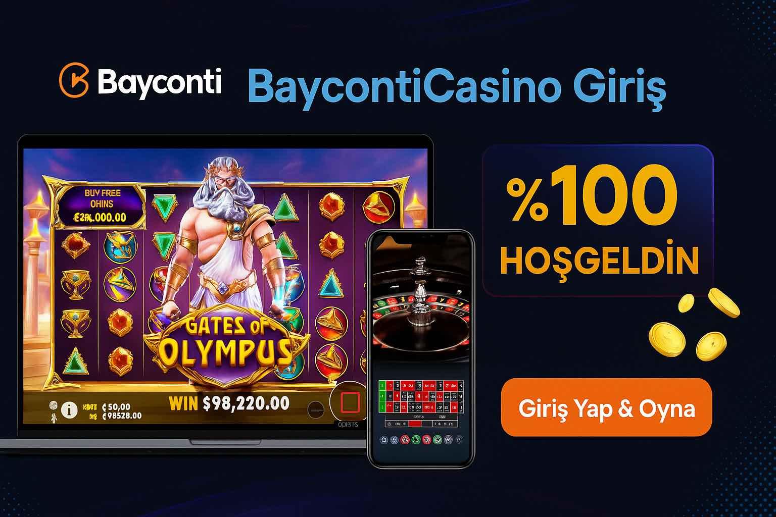 BaycontiCasino Giriş – Oyuna Girmeyen Kaybeder!